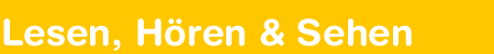 lesen & hören & schauen